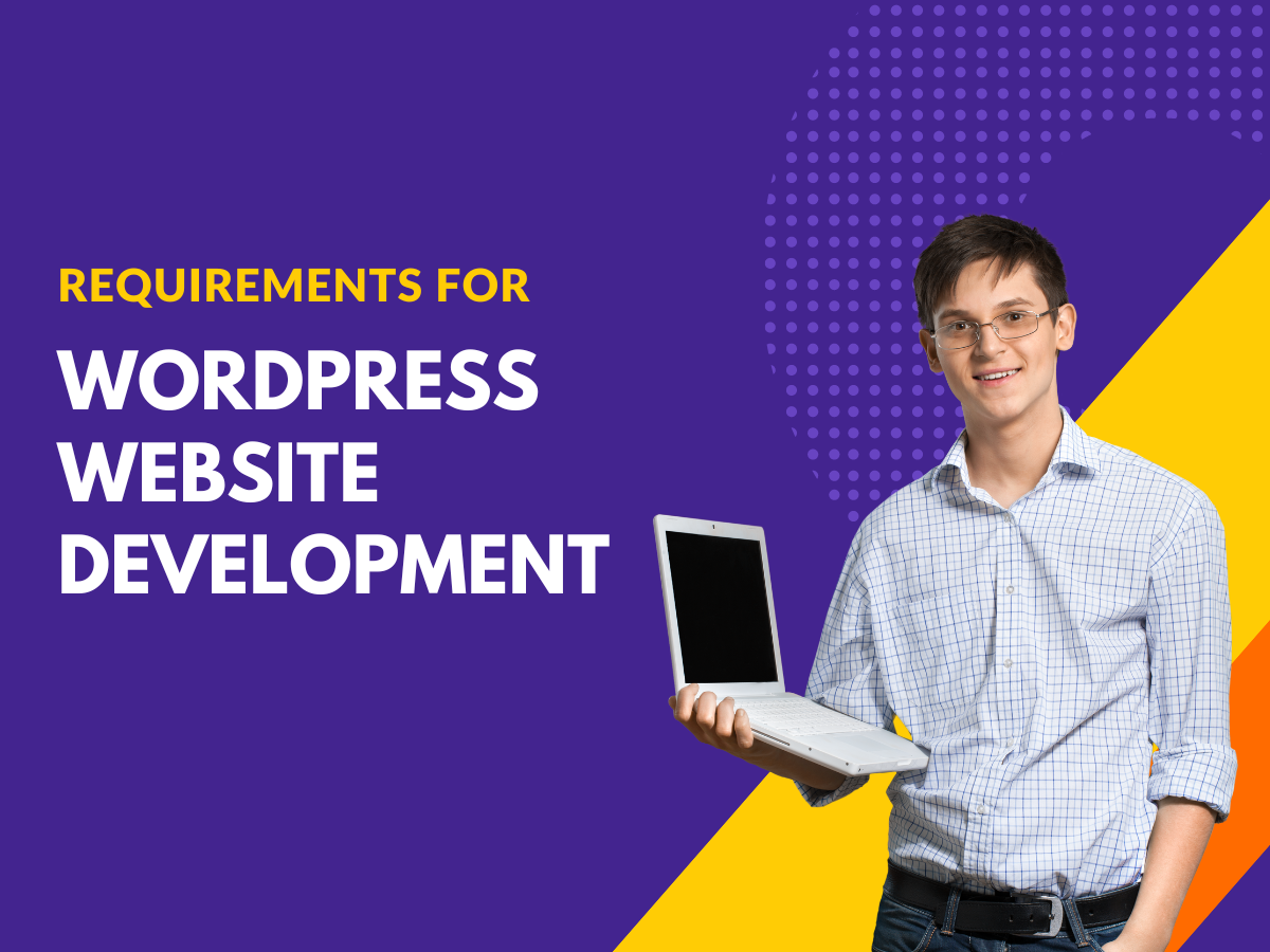 Requirements for WordPress Website Development Buy Domain and Hosting