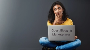 The 17 Best Guest Blogging Marketplaces to Buy/Sell Guest Posts